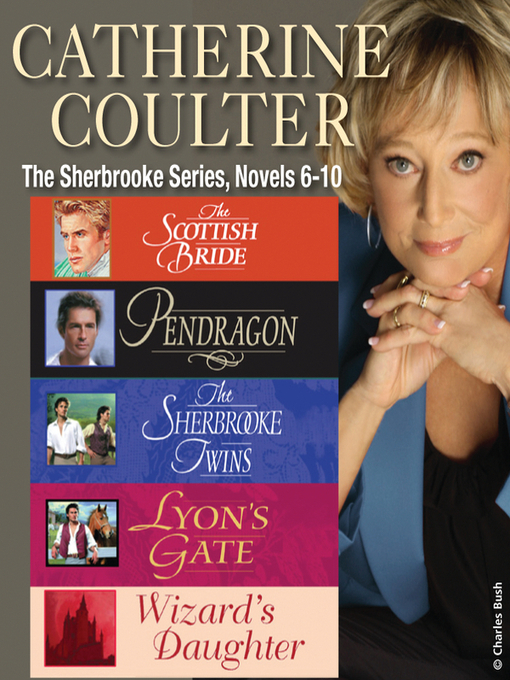 Title details for The Sherbrooke Series Novels 6-10 by Catherine Coulter - Available